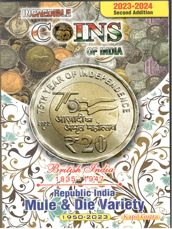 INCREDIBLE COINS OF INDIA : BRITISH INDIA 1835-1947 REPUBLIC INDIA MULE & DIE VARIETY 1950-2023